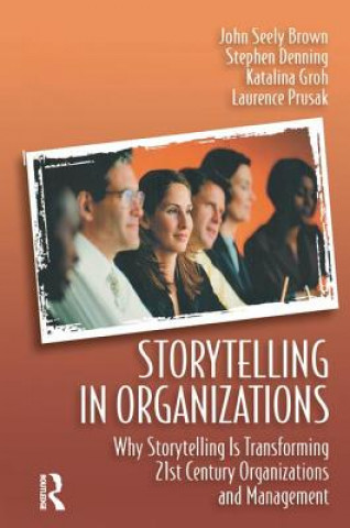 Carte Storytelling in Organizations Laurence Prusak
