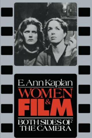 Knjiga Women & Film E. Ann Kaplan