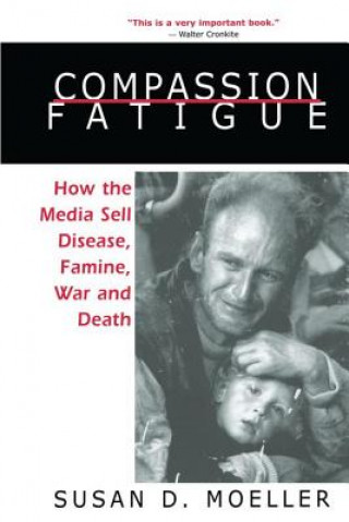 Kniha Compassion Fatigue Susan D. Moeller