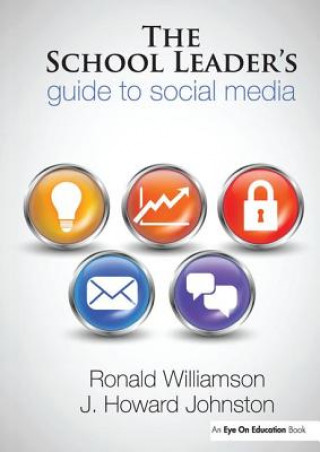 Kniha School Leader's Guide to Social Media Ronald Williamson