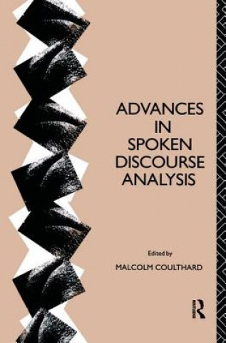 Könyv Advances in Spoken Discourse Analysis 