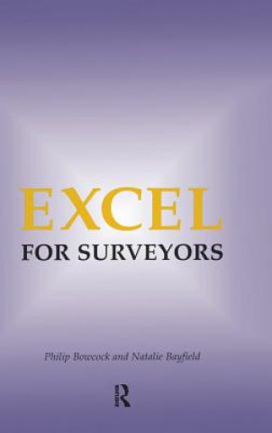 Knjiga Excel for Surveyors Philip Bowcock
