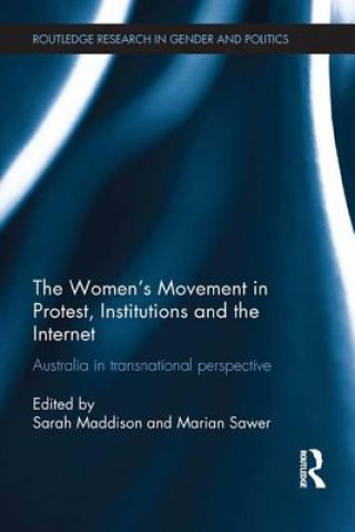 Book Women's Movement in Protest, Institutions and the Internet Sarah Maddison