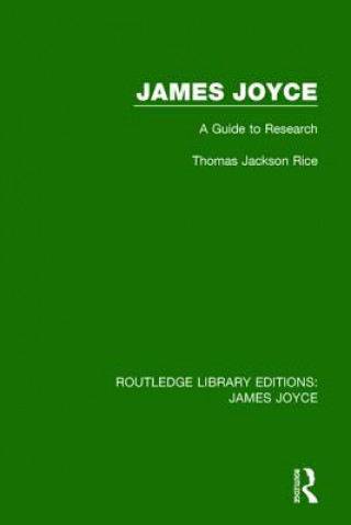 Kniha James Joyce Thomas Jackson Rice