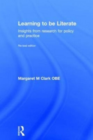 Книга Learning to be Literate Margaret M. Clark