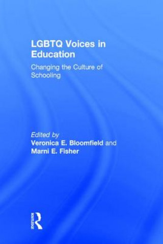 Kniha LGBTQ Voices in Education Veronica E. Bloomfield