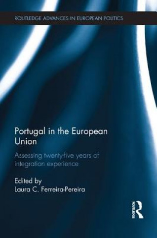 Kniha Portugal in the European Union Laura C. Ferreira-Pereira