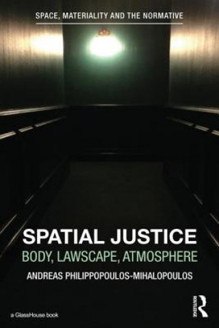 Carte Spatial Justice Andreas Philippopoulos-Mihalopoulos