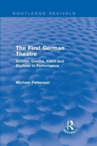 Carte First German Theatre (Routledge Revivals) Michael Patterson