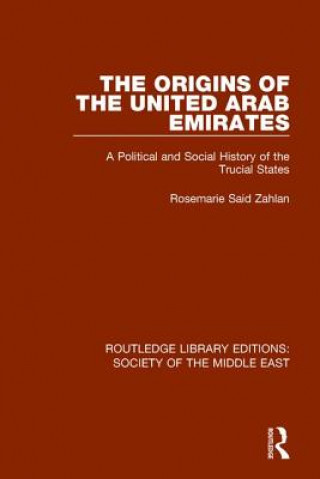 Książka Origins of the United Arab Emirates Rosemarie Said Zahlan