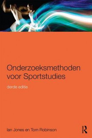 Książka Onderzoeksmethoden voor Sportstudies Ian Jones