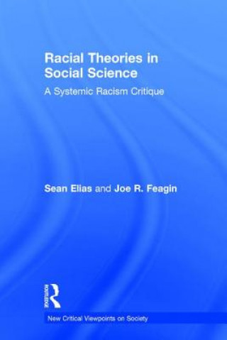 Kniha Racial Theories in Social Science Sean Elias