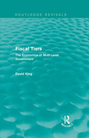 Carte Fiscal Tiers (Routledge Revivals) David King