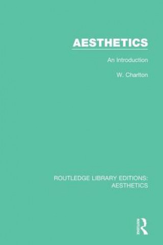 Könyv Aesthetics W. Charlton