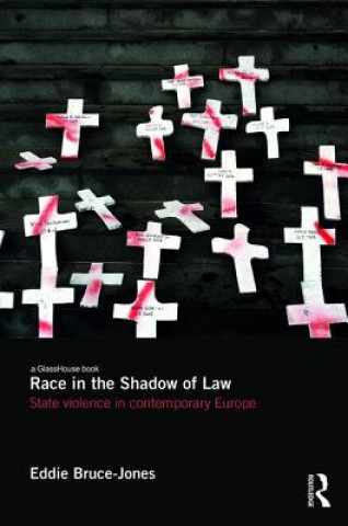 Kniha Race in the Shadow of Law Eddie Bruce-Jones