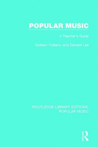 Kniha Popular Music Graham Vulliamy