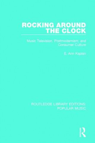 Kniha Rocking Around the Clock E. Ann Kaplan