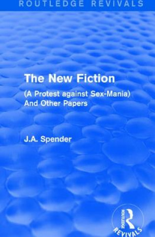 Książka New Fiction J.A. Spender