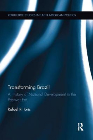 Libro Transforming Brazil Rafael R. Ioris