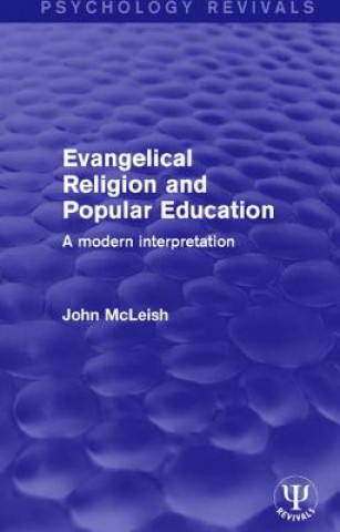 Carte Evangelical Religion and Popular Education John McLeish