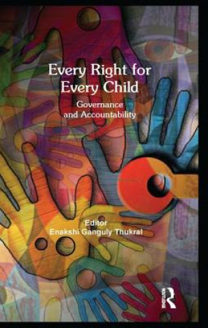 Carte Every Right for Every Child Enakshi Ganguly Thukral