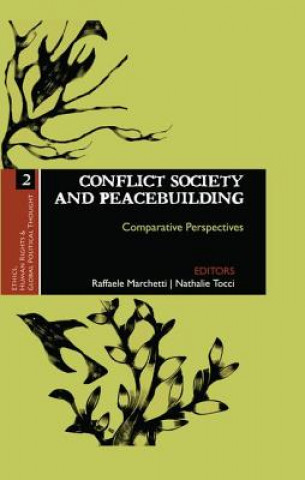 Kniha Conflict Society and Peacebuilding Raffaele Marchetti