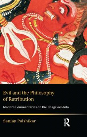 Knjiga Evil and the Philosophy of Retribution Sanjay Palshikar