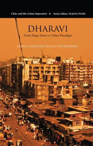 Kniha Dharavi Marie-Caroline Saglio-Yatzimirsky