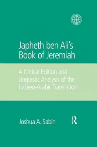 Könyv Japheth ben Ali's Book of Jeremiah Joshua A. Sabih