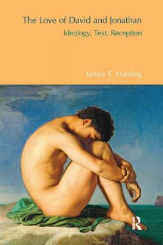 Книга Love of David and Jonathan James E. Harding