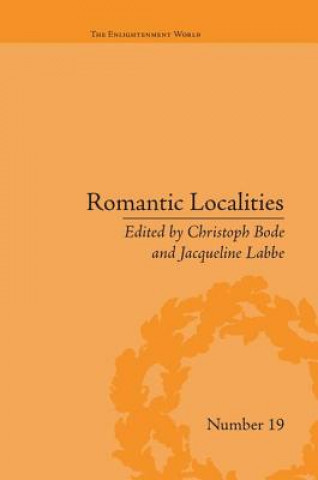 Книга Romantic Localities Christoph Bode