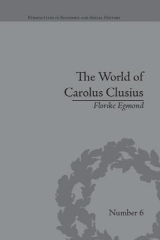 Książka World of Carolus Clusius Florike Egmond