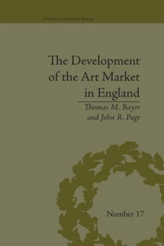 Könyv Development of the Art Market in England Thomas M. Bayer