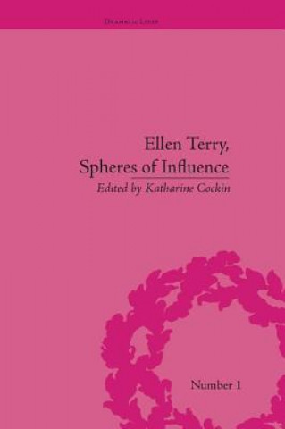 Livre Ellen Terry, Spheres of Influence Katharine Cockin