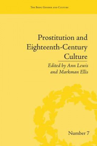 Carte Prostitution and Eighteenth-Century Culture Ann Lewis