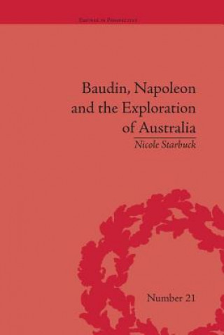 Книга Baudin, Napoleon and the Exploration of Australia Nicole Starbuck