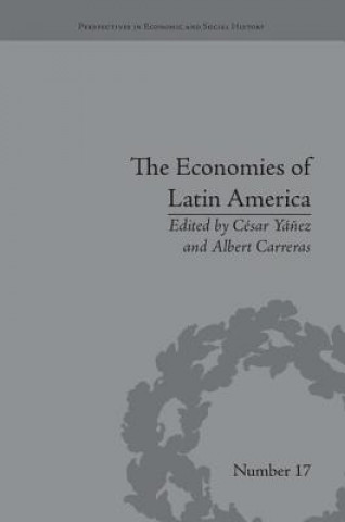 Könyv Economies of Latin America Cesar Yanez