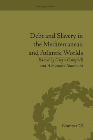 Book Debt and Slavery in the Mediterranean and Atlantic Worlds Alessandro Stanziani