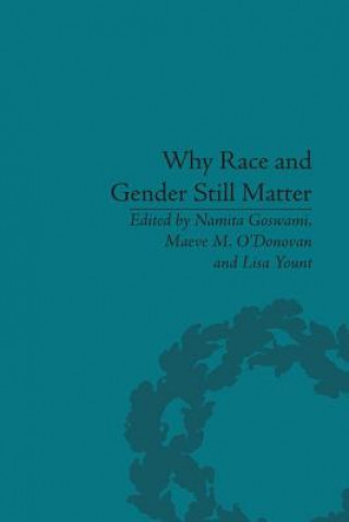 Buch Why Race and Gender Still Matter Maeve M. O'Donovan