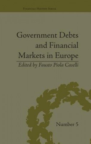 Könyv Government Debts and Financial Markets in Europe Fausto Piola Caselli