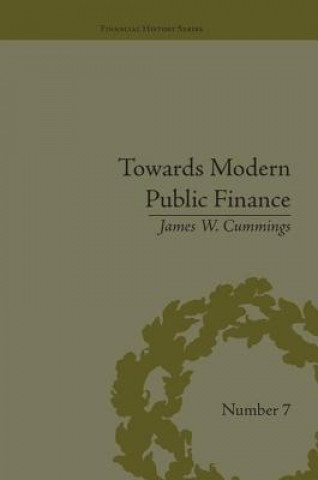 Könyv Towards Modern Public Finance James W. Cummings