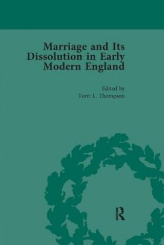 Książka Marriage and Its Dissolution in Early Modern England, Volume 2 