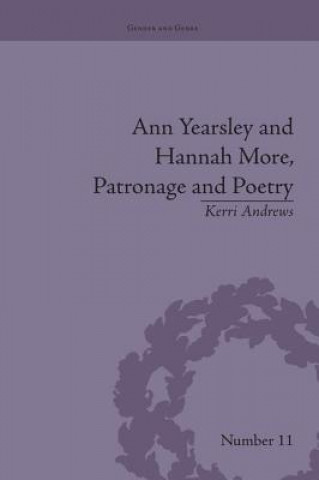 Книга Ann Yearsley and Hannah More, Patronage and Poetry Kerri Andrews