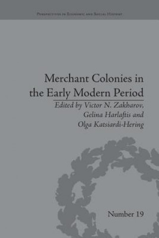 Book Merchant Colonies in the Early Modern Period Victor N. Zakharov