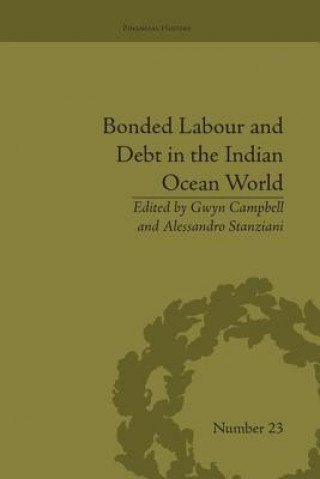 Carte Bonded Labour and Debt in the Indian Ocean World Gwyn Campbell