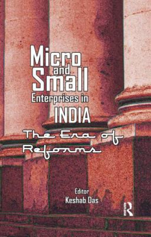 Kniha Micro and Small Enterprises in India Keshab Das
