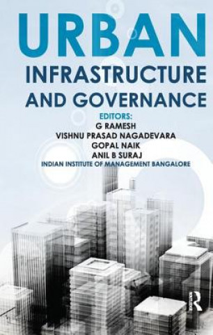 Книга Urban Infrastructure and Governance G. Ramesh