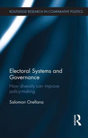 Kniha Electoral Systems and Governance Salomon Orellana