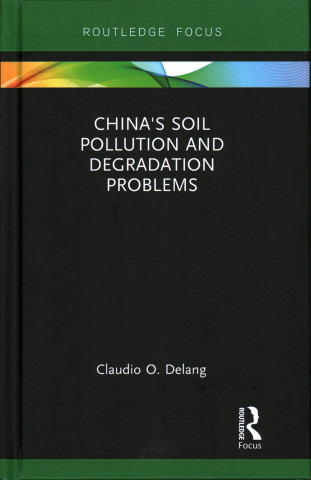 Carte China's Soil Pollution and Degradation Problems Claudio Delang