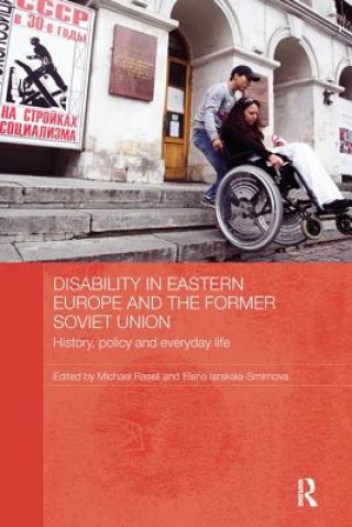 Kniha Disability in Eastern Europe and the Former Soviet Union Michael Rasell